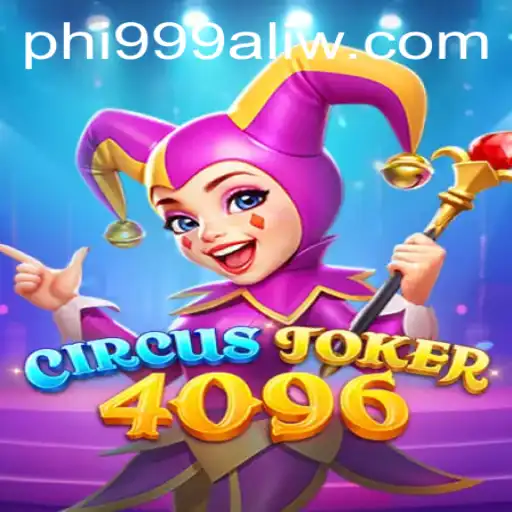 Unveiling CircusJoker4096: An Exciting Gaming Phenomenon